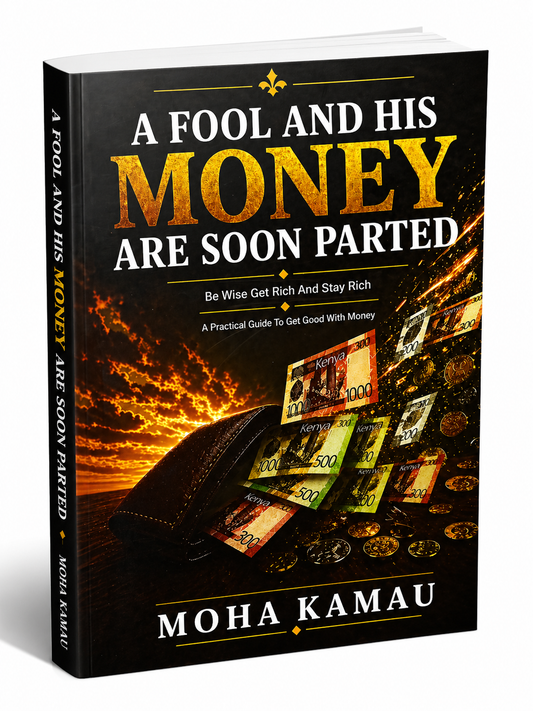 A FOOL AND HIS MONEY ARE SOON PARTED